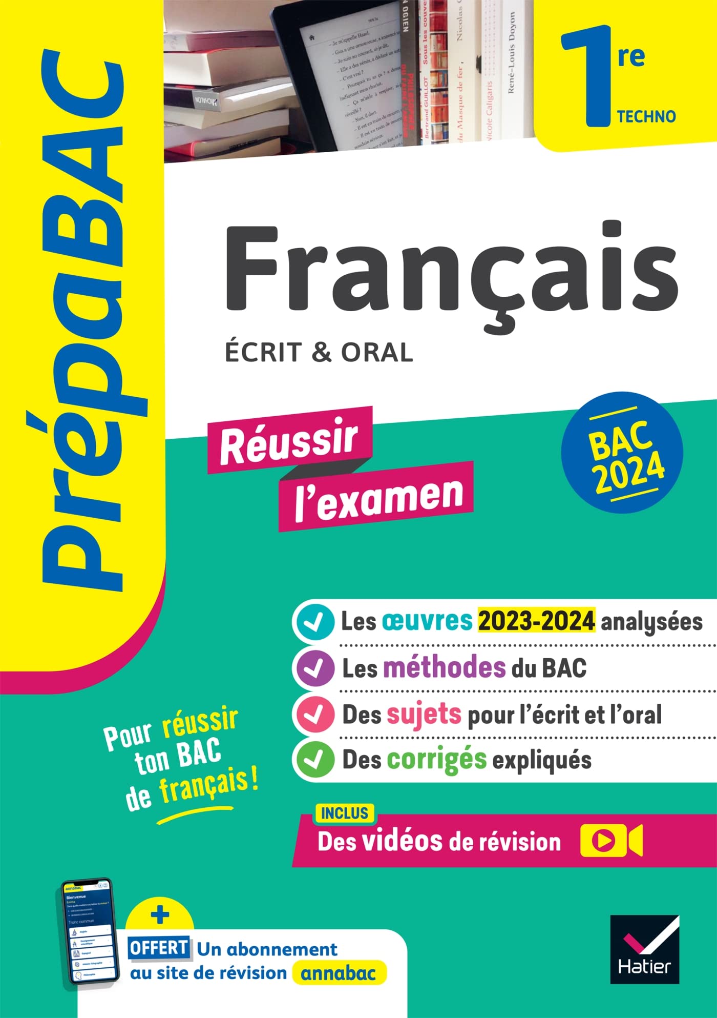 Prépabac Français 1re technologique - Bac de français 2024 (écrit & oral): avec les oeuvres au programme 2023-2024 9782401094673