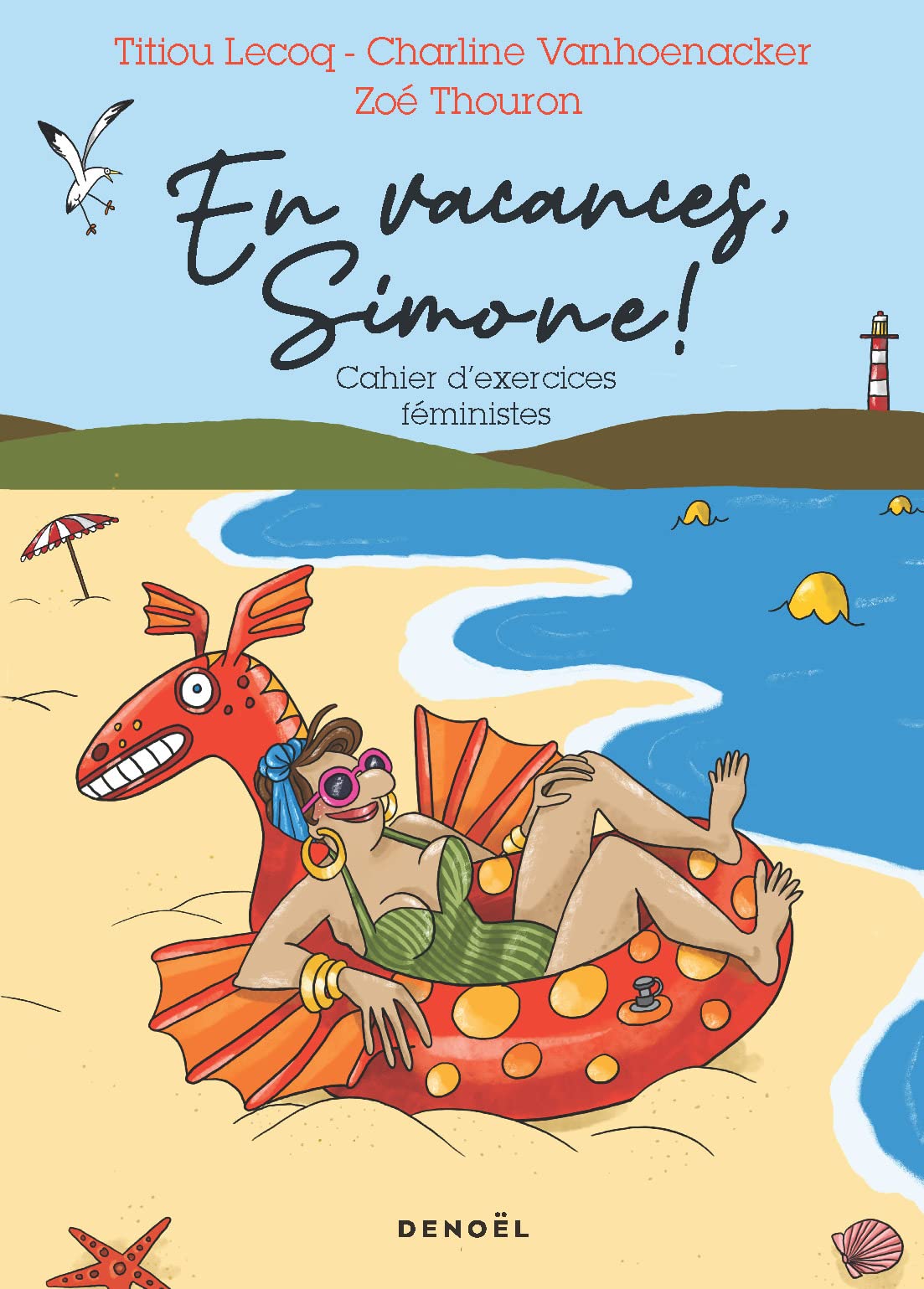 En vacances, Simone !: Cahier d'exercices féministes 9782207169551