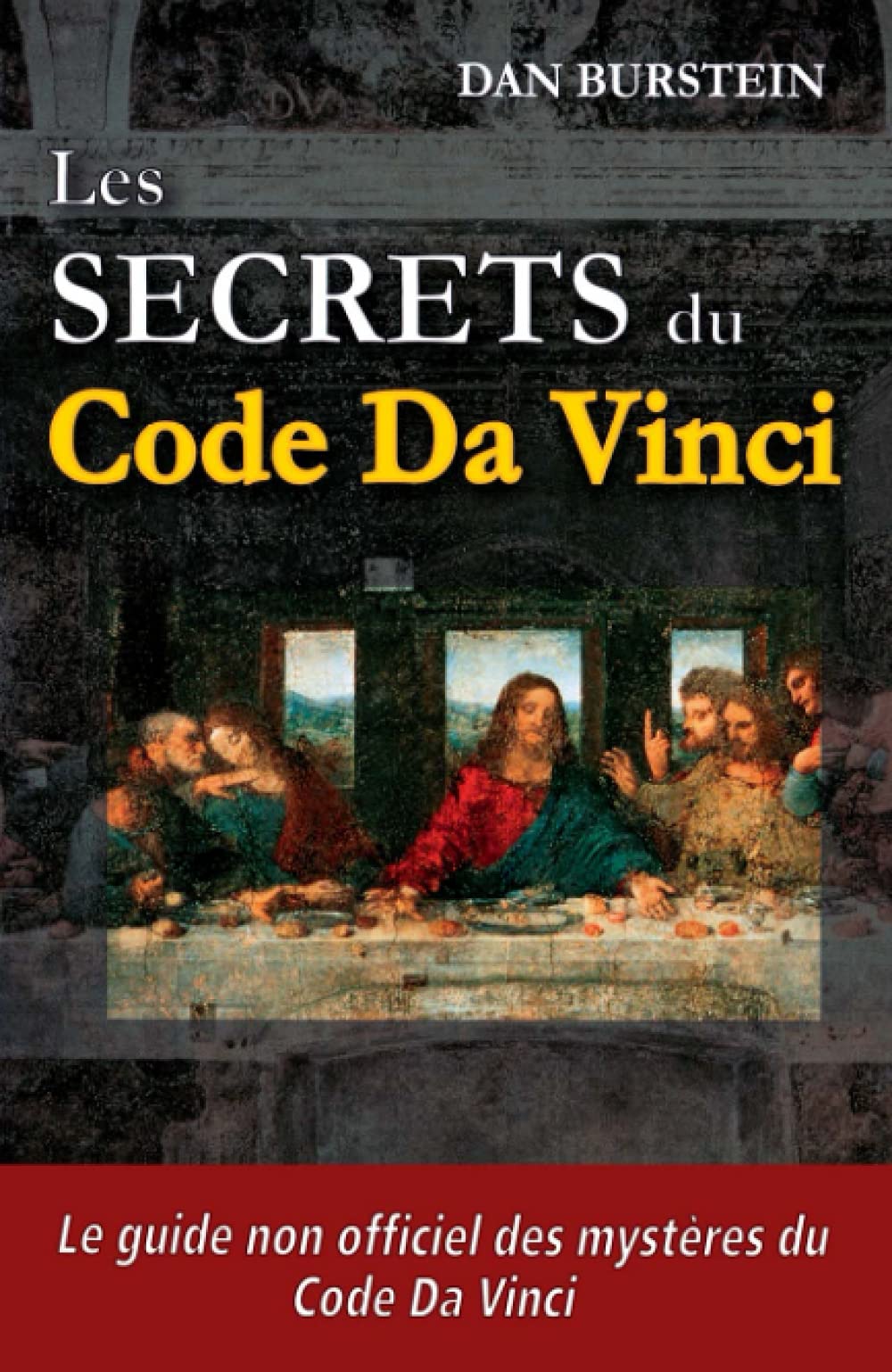 LES SECRETS DU CODE DA VINCI 9782915320213