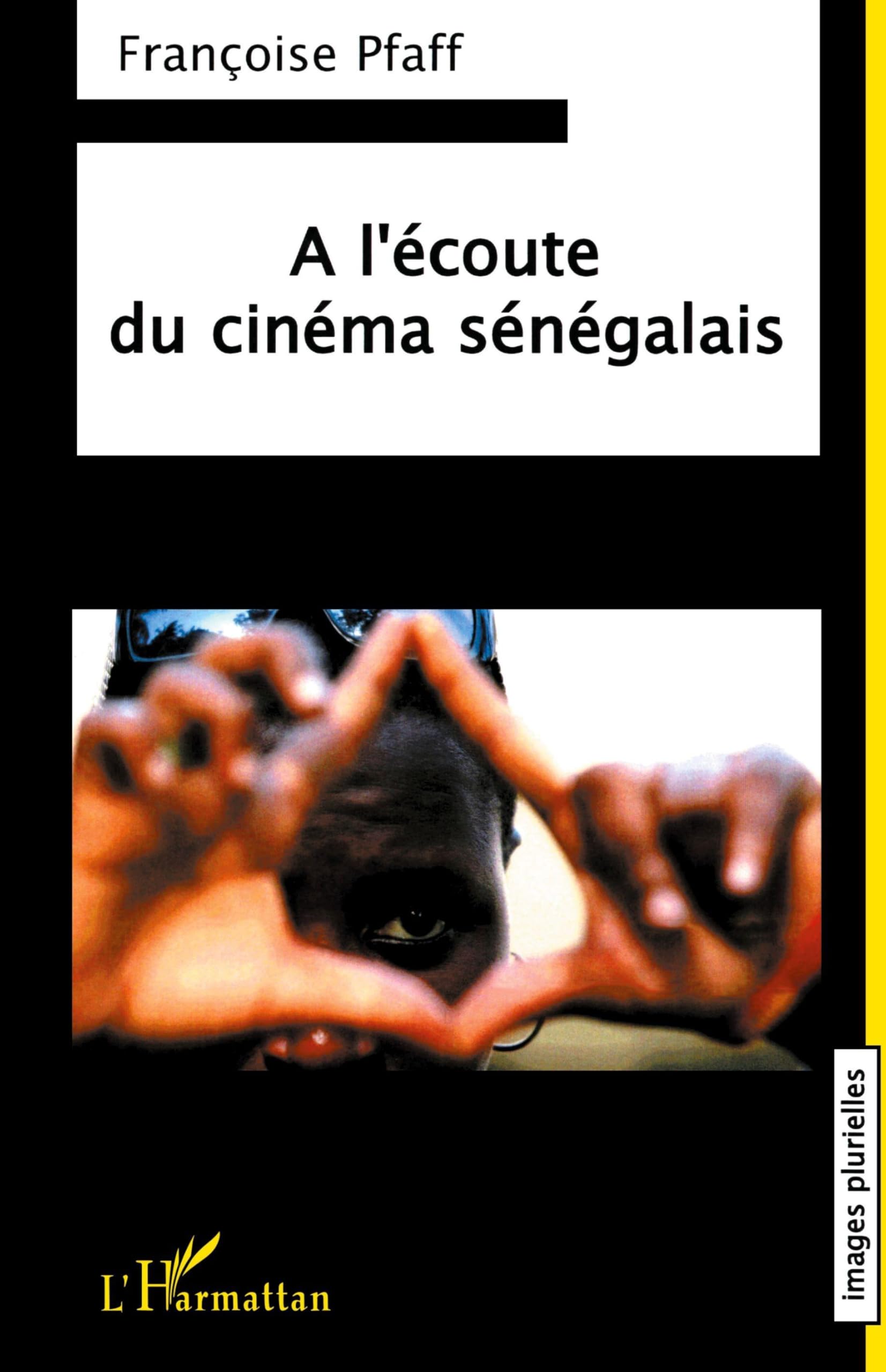A l'écoute du cinéma sénégalais 9782296103528
