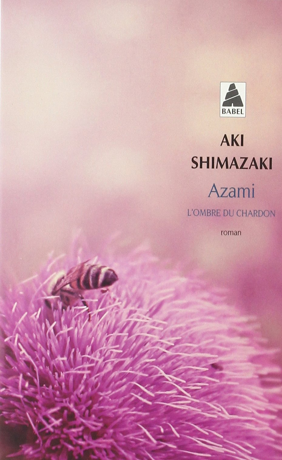 Azami: L'Ombre du chardon 9782330103255