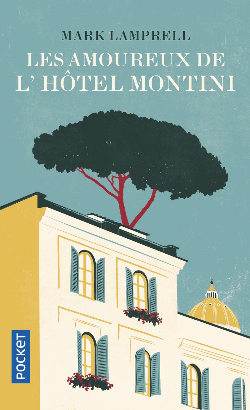 Les Amoureux de l'hôtel Montini 9782266270762