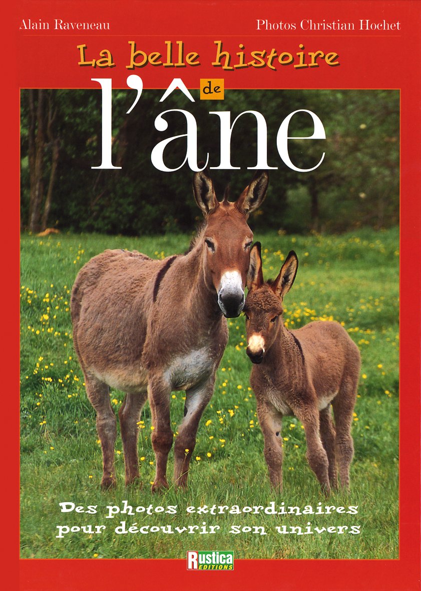 LA BELLE HISTOIRE DE L'ANE 9782840381532