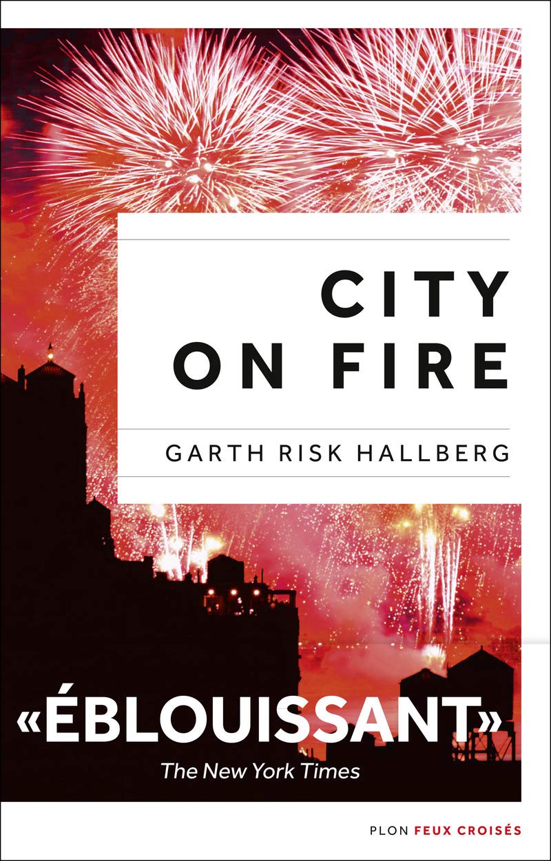 City on fire, édition française 9782259228190