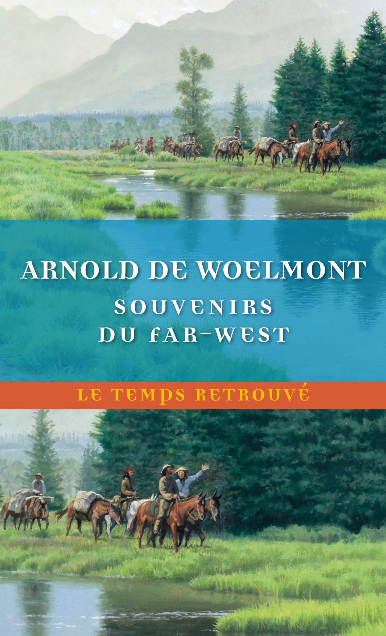 Souvenirs du Far-West 9782715260160