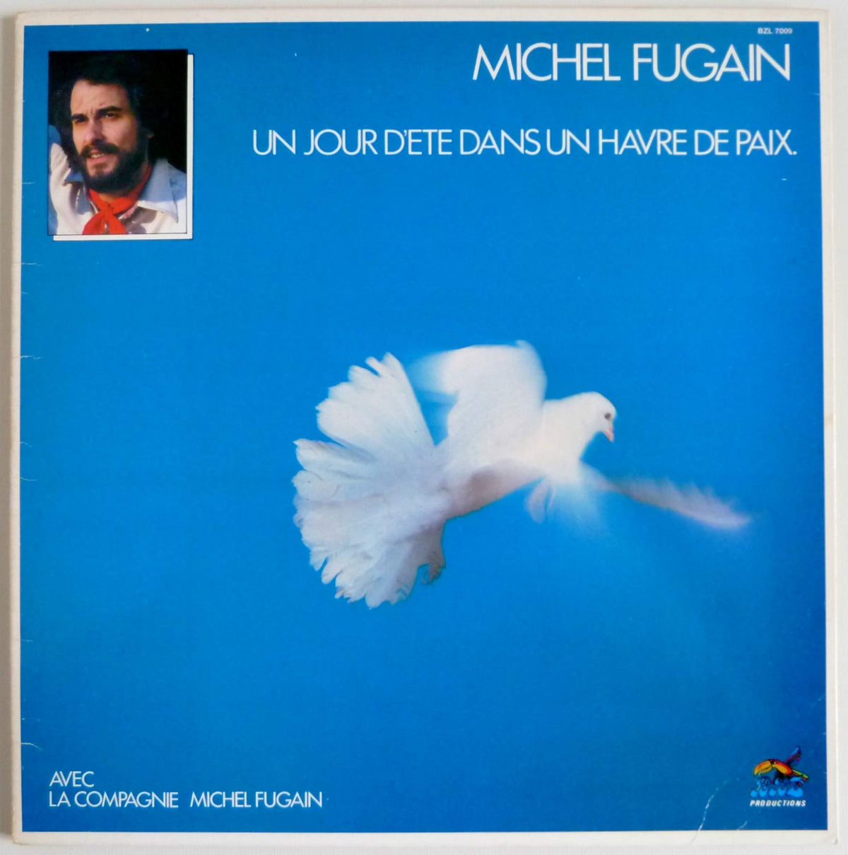 Michel Fugain un jour d'été dans un havre de paix . disque vinyle 33 tours BZL 7009.