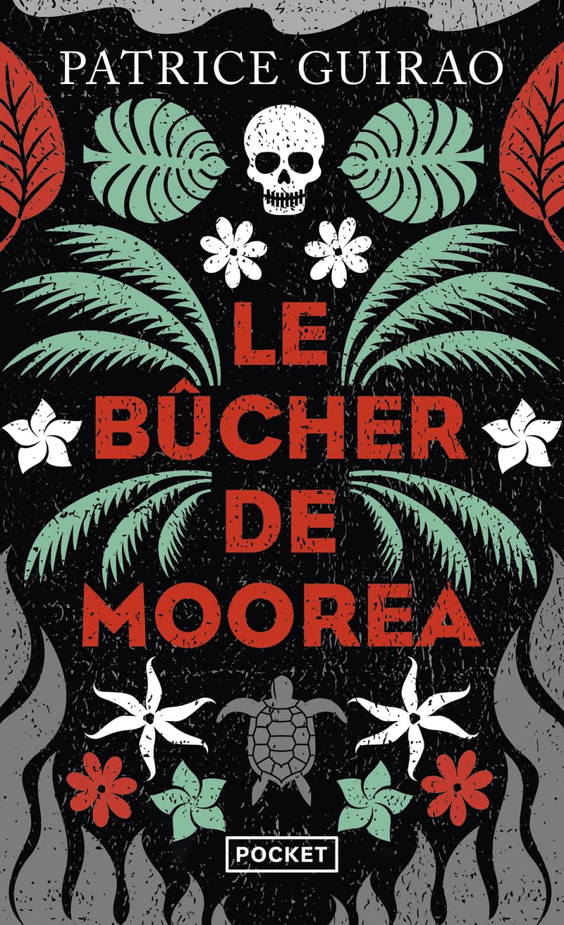 Le bûcher de Moorea 9782266306454
