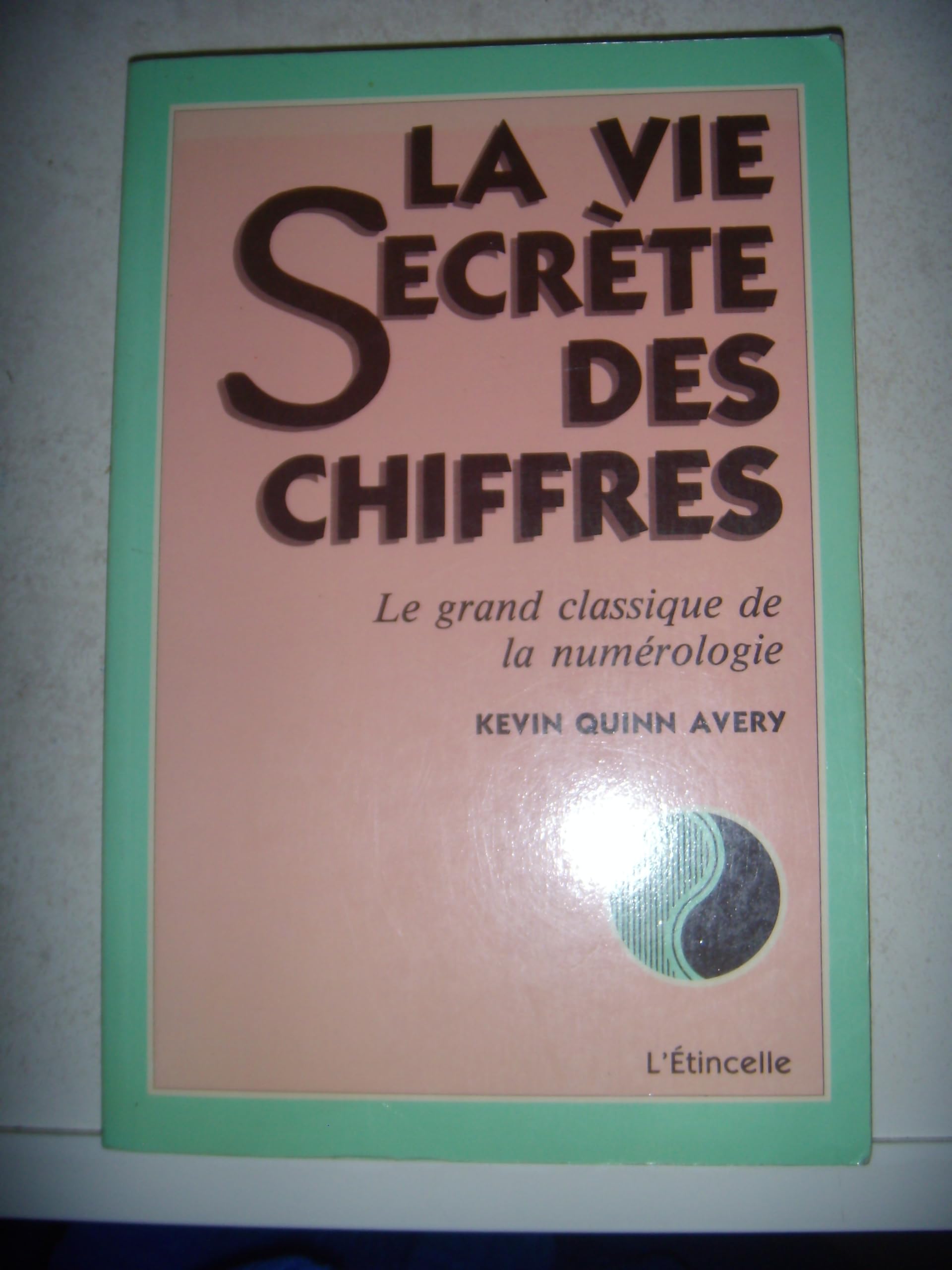 La Vie secrète des chiffres 9782890191792