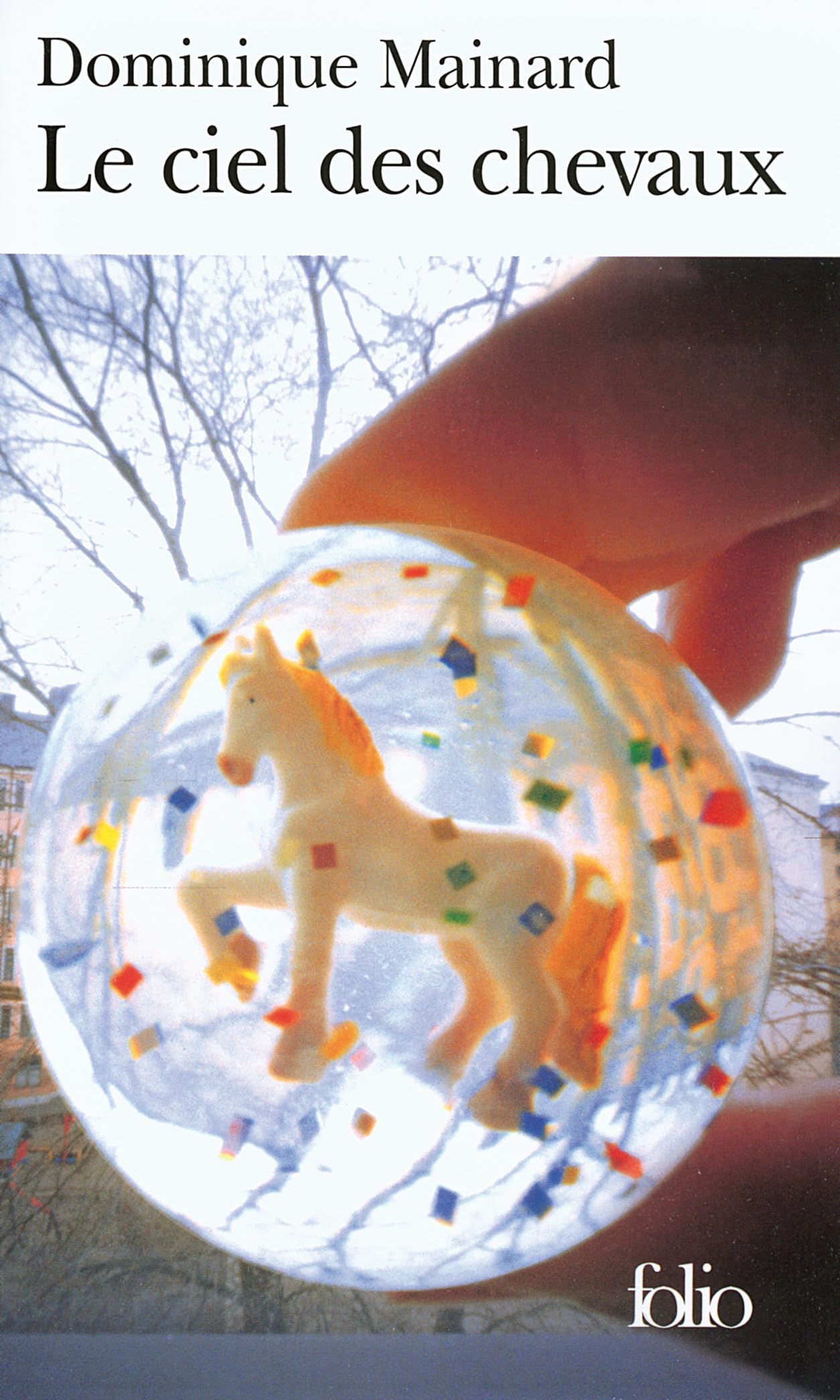Le ciel des chevaux 9782070336821