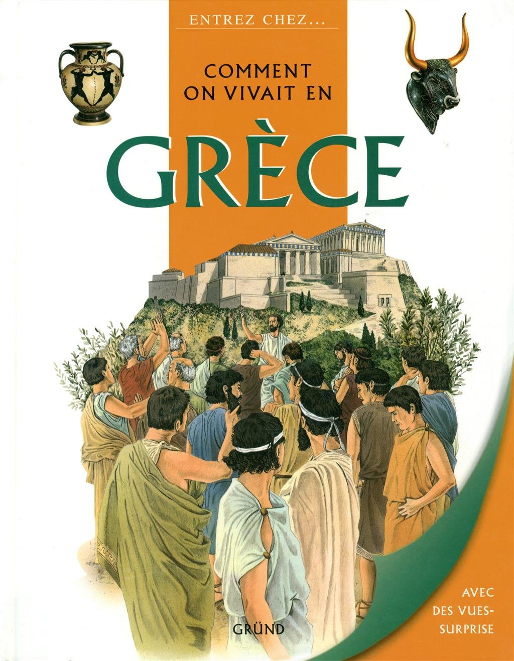 COMMENT ON VIVAIT EN GRECE 9782700050776