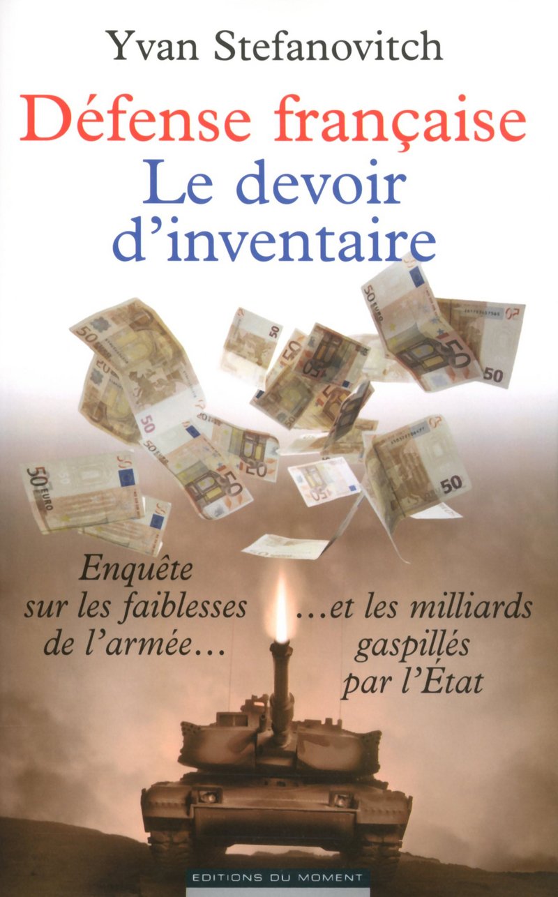Défense française, le devoir d'inventaire 9782354172381