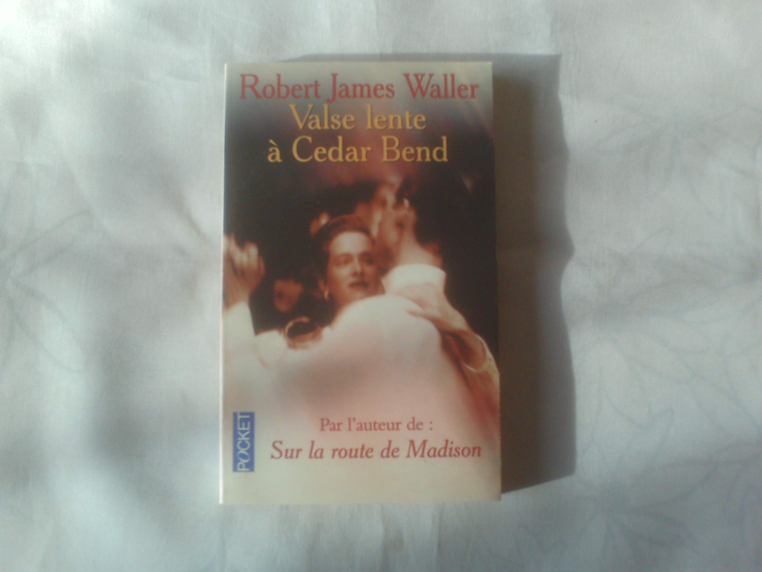 Valse lente à Cédar Bend 9782266074964