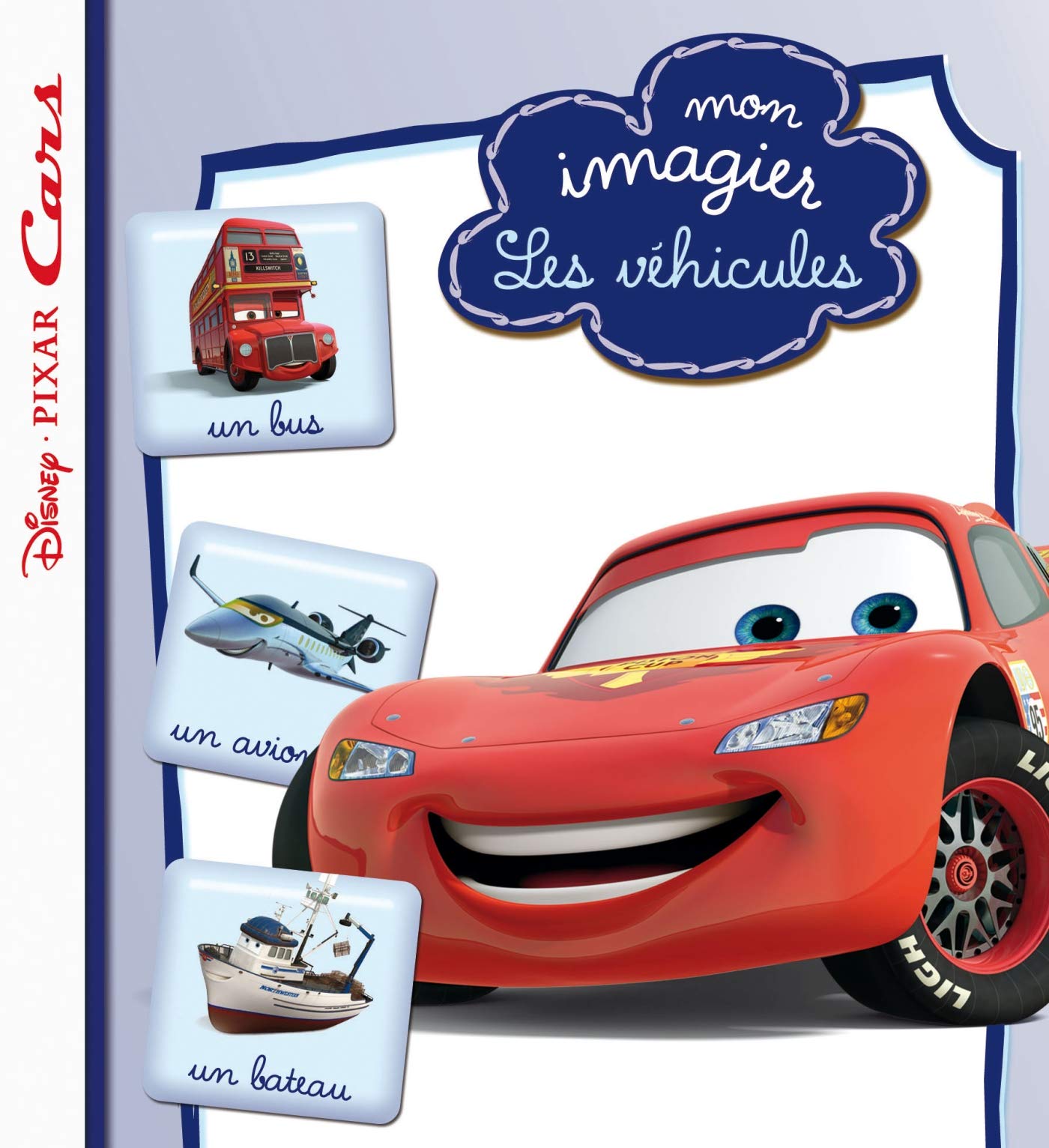 Mon imagier, les véhicules 9782014601350