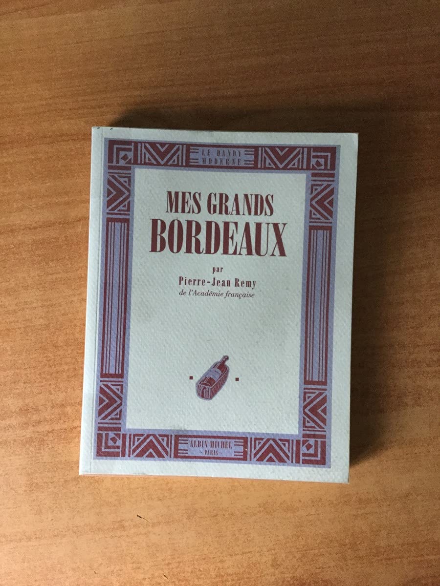 Mes grands bordeaux 9782226095237