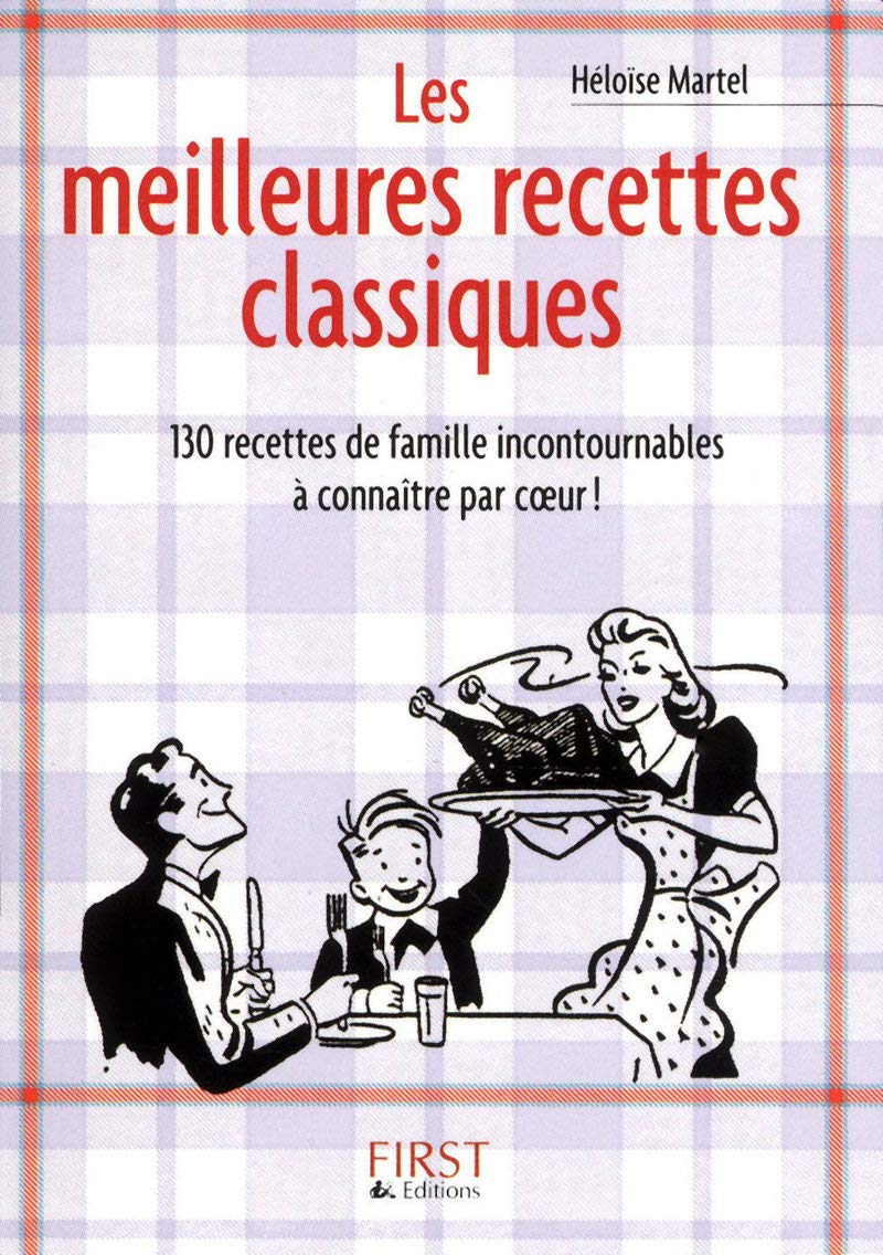 Le Petit Livre de - Les meilleures recettes classiques 9782754011853
