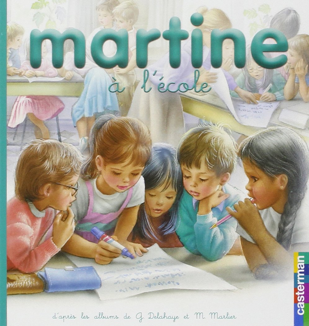 Martine a l'ecole t.15 (petit format): PREMIERS MARTINE 9782203111554