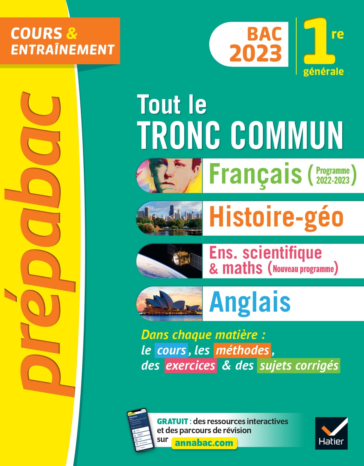 Prépabac Tout le tronc commun 1re générale Bac 2023 (toutes les matières): Français, Histoire-Géographie, Enseignement scientifique & maths, Anglais 9782401086760