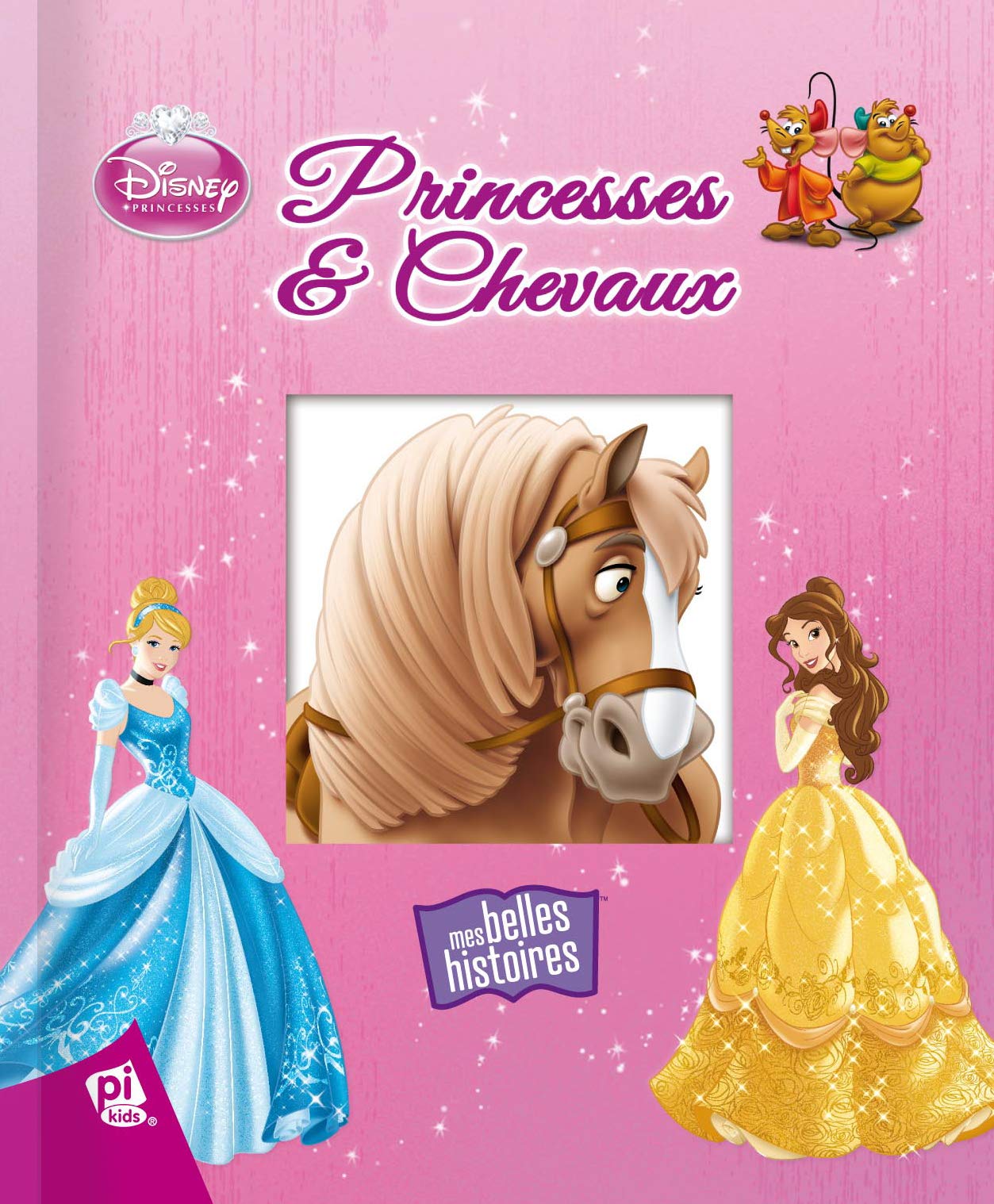 PRINCESSES DISNEY - PRINCESSES ET CHEVAUX 9781450881012