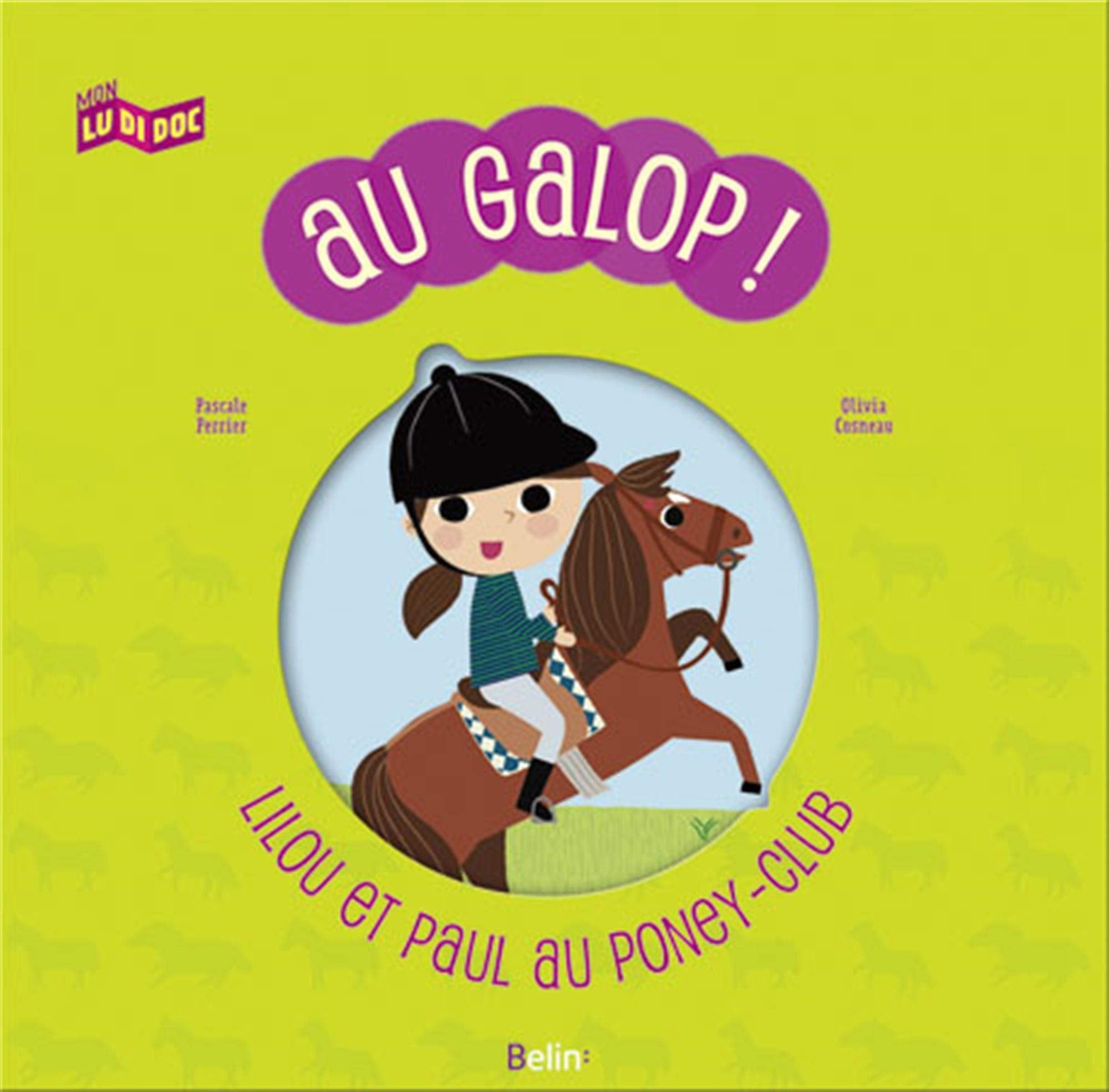 Au Galop ! Lilou et Paul au poney-club 9782701163918