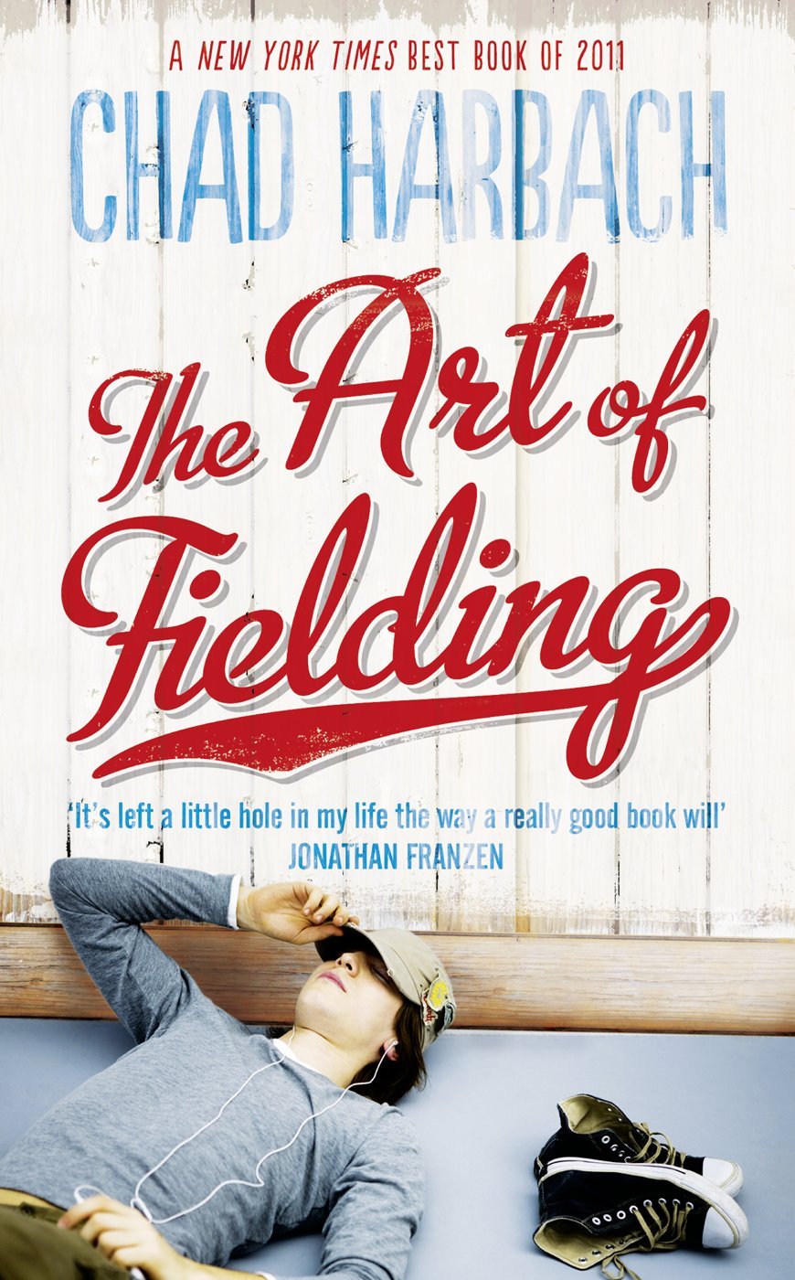 The Art of Fielding 9780007464944