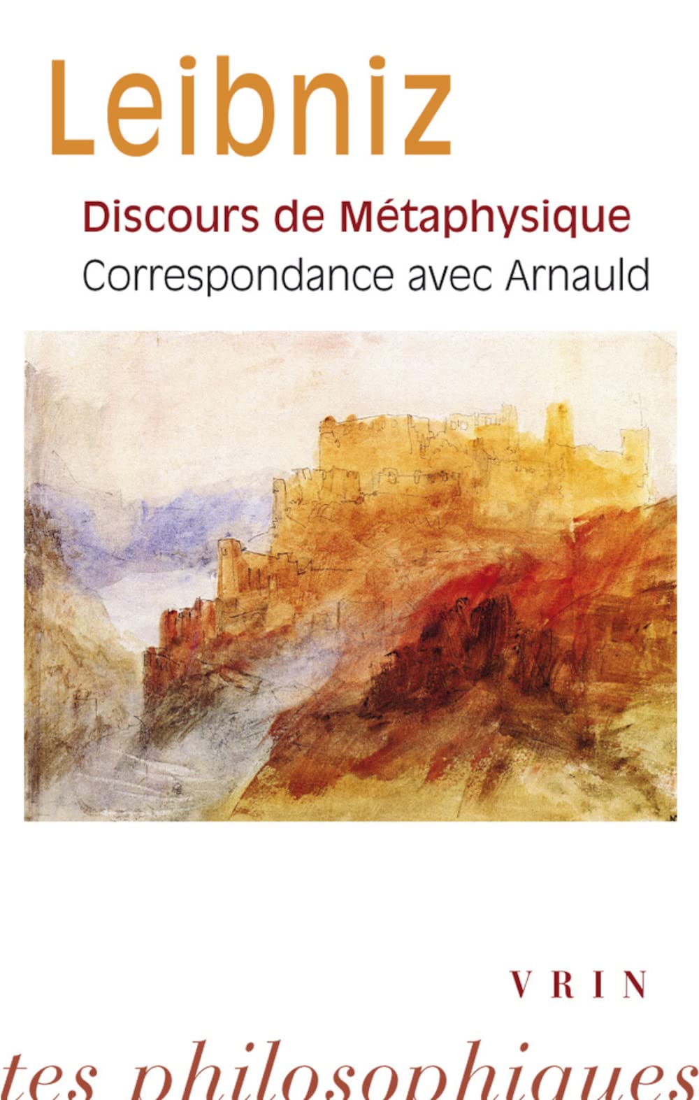Discours de métaphysique et correspondance avec Arnauld 9782711627172