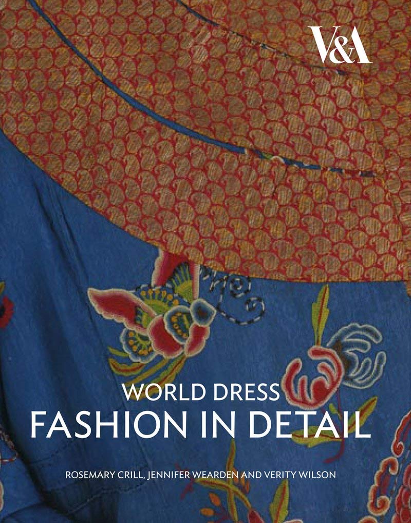 World Dress Fashion in Detail 9781851775682