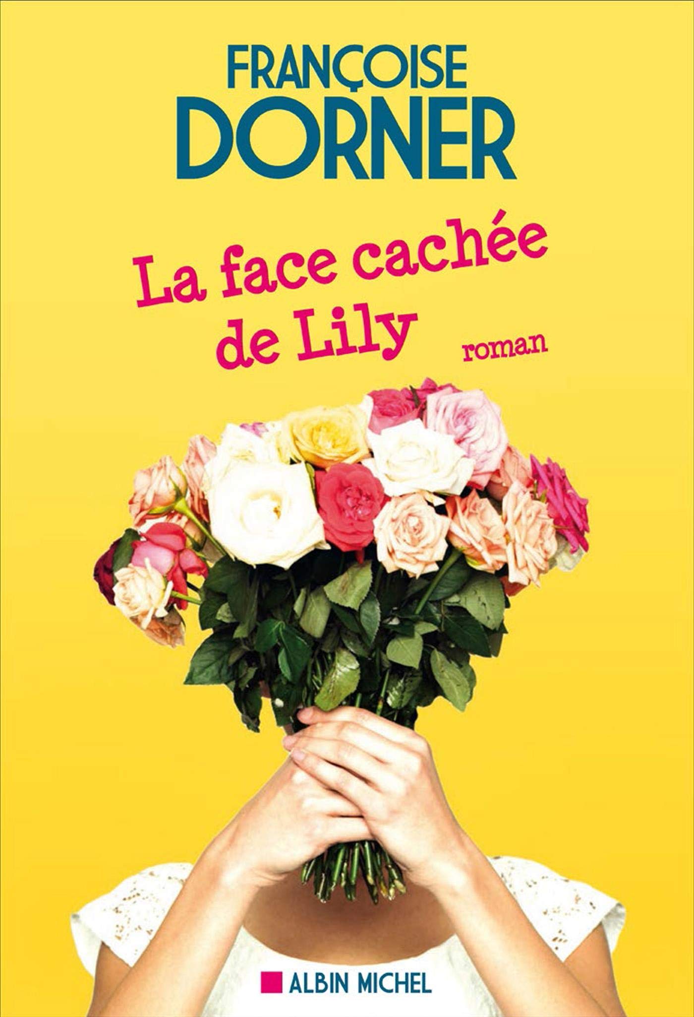 La Face cachée de Lily 9782226453600