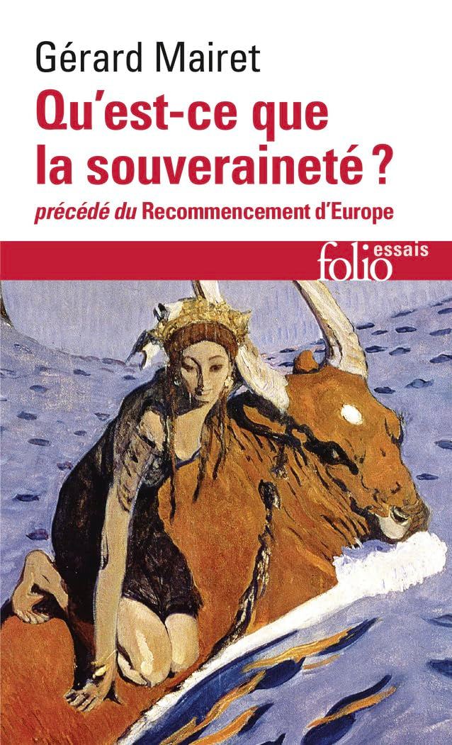 Qu'est-ce que la souveraineté ?/Recommencement d'Europe 9782073054111