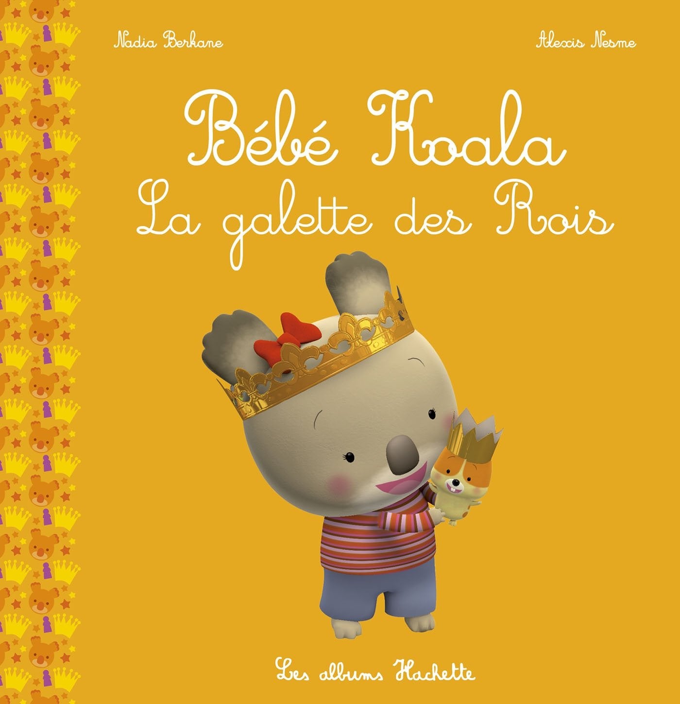 Bébé Koala - La galette des Rois 9782013980876