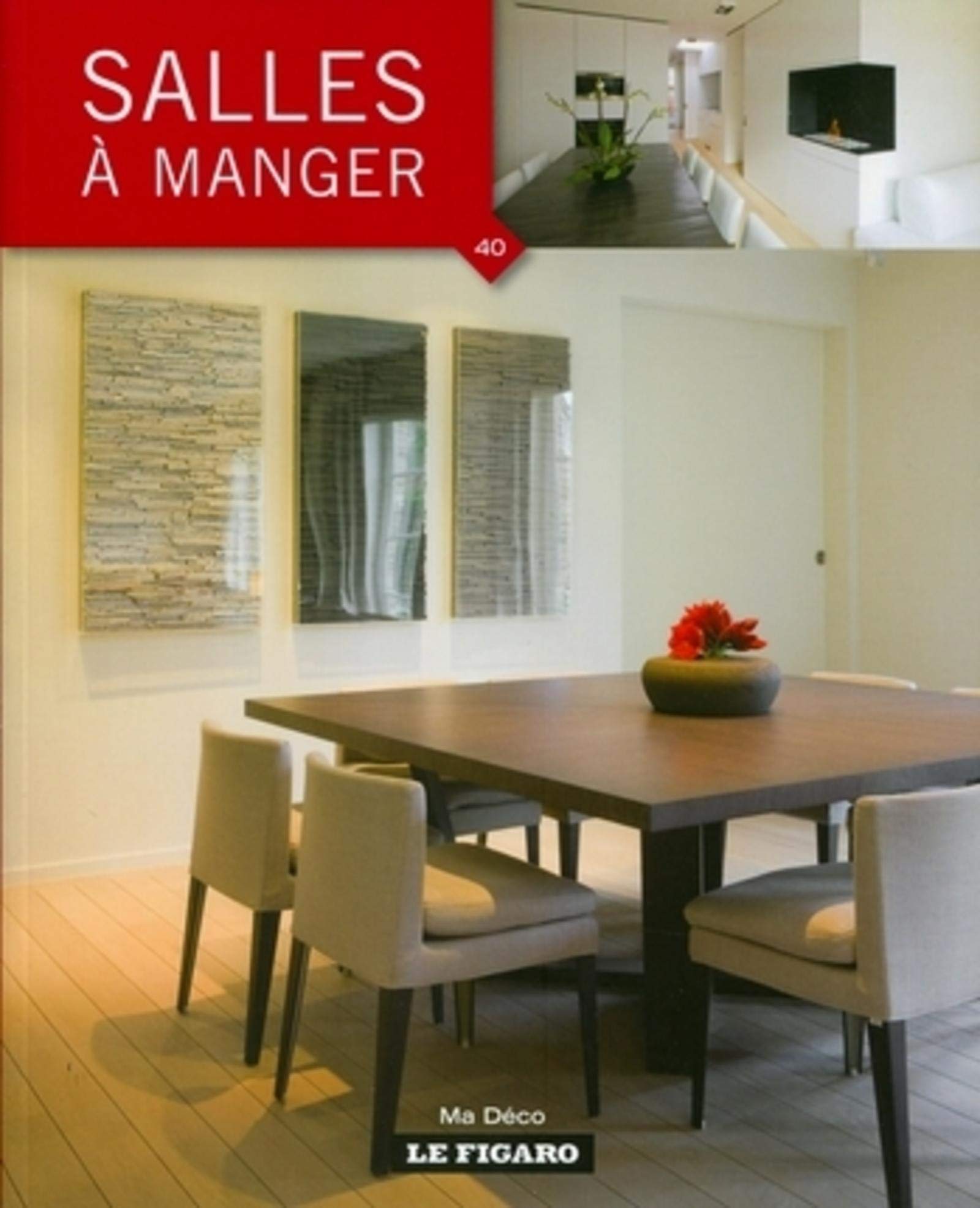 Salles à manger - Volume 40 9782930367842