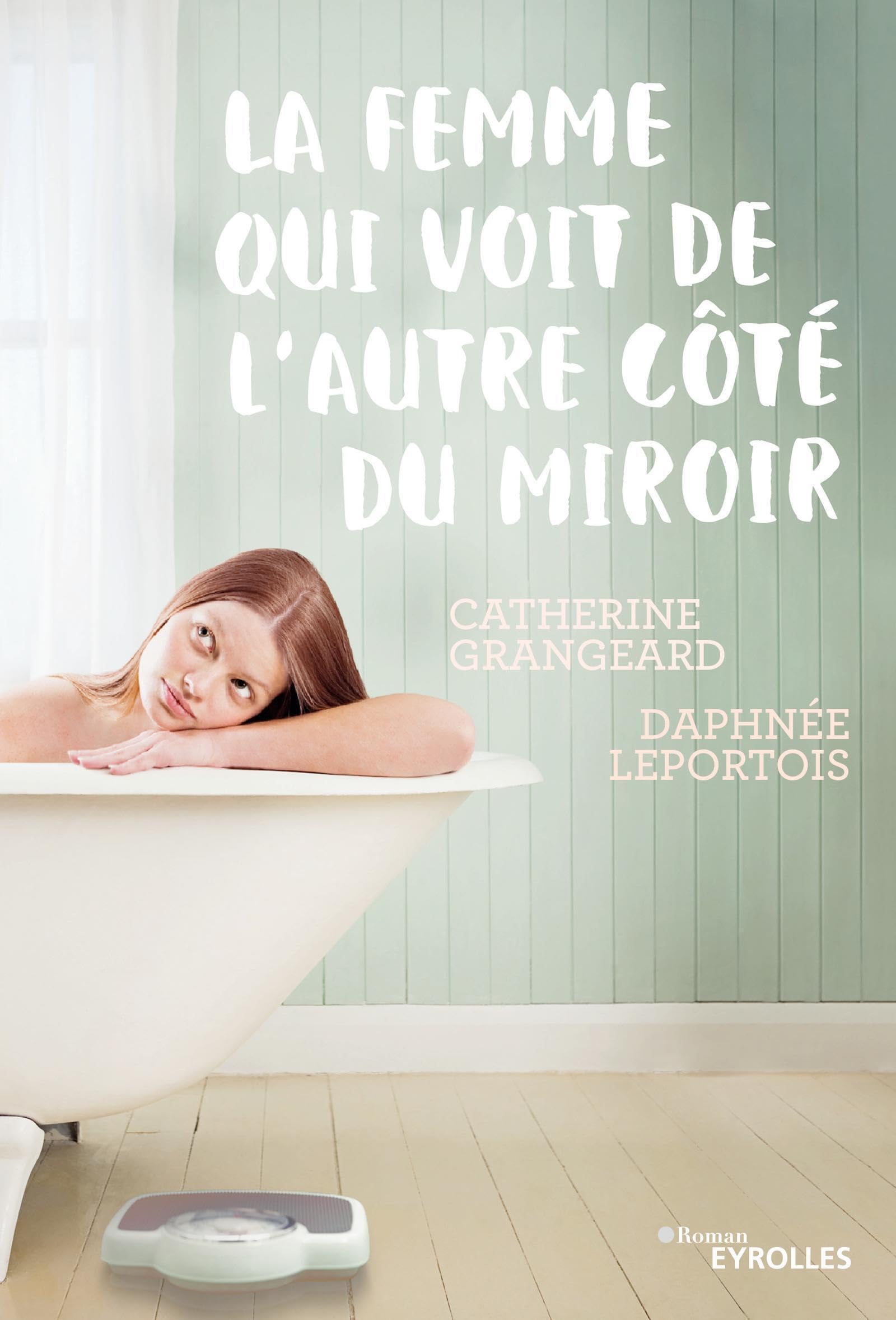 La femme qui voit de l'autre côté du miroir 9782212569247