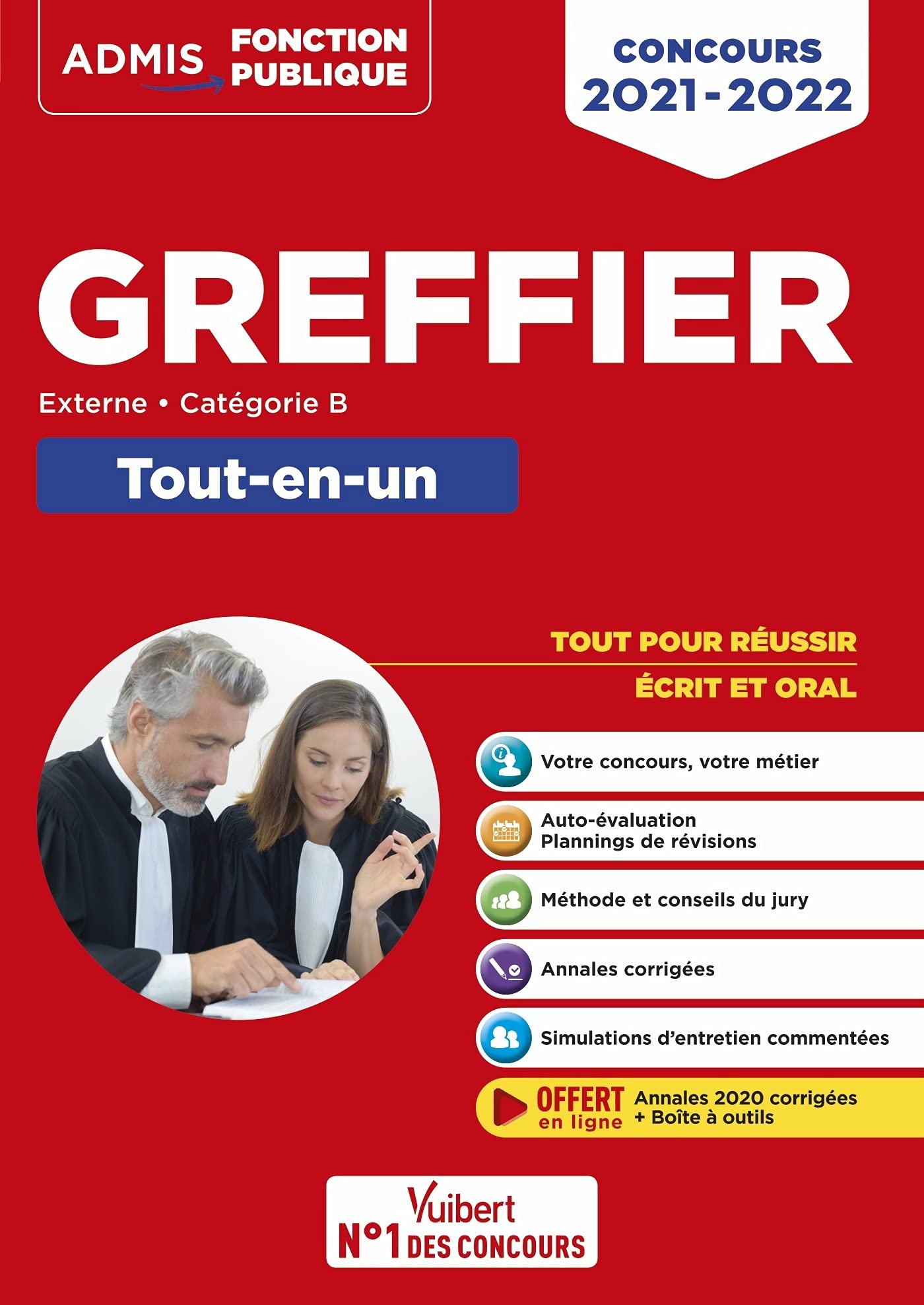 Concours Greffier - Catégorie B - Tout-en-un - Annales 2020 offertes: Concours externe 2021-2022 9782311209433