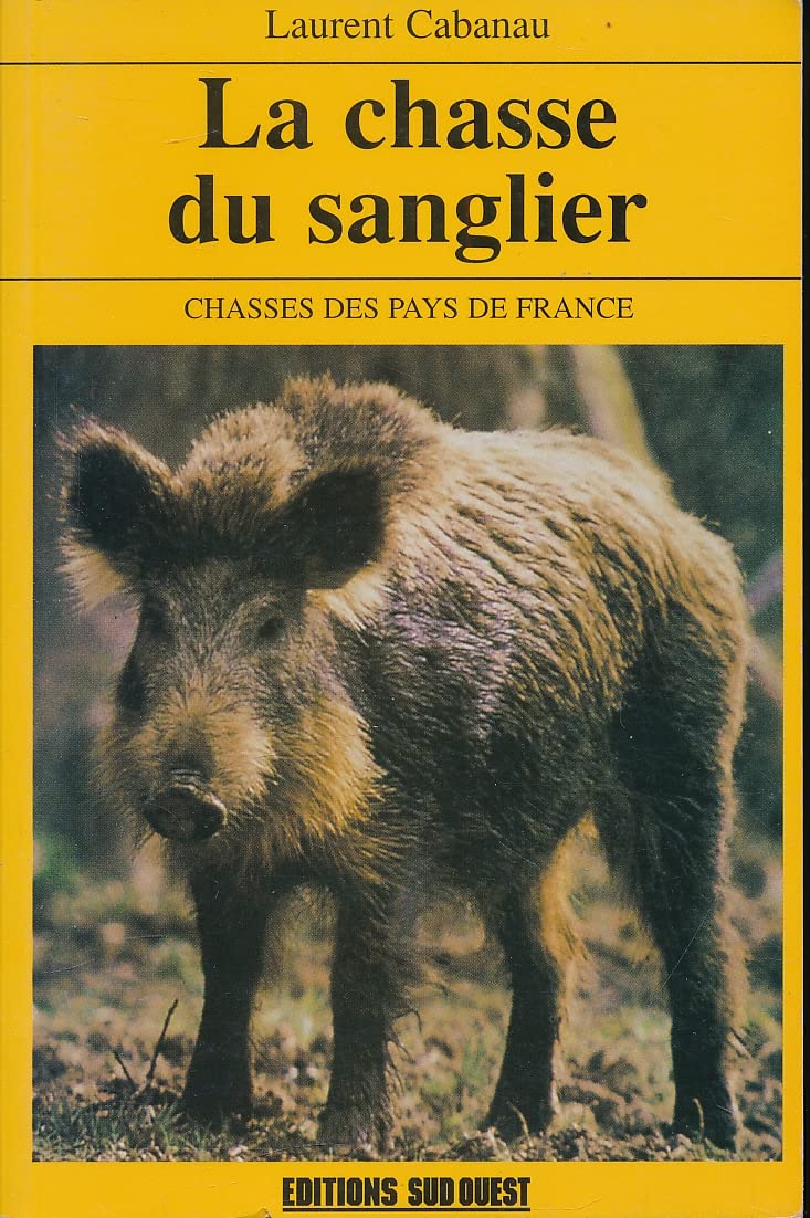 La chasse du sanglier 9782879012674