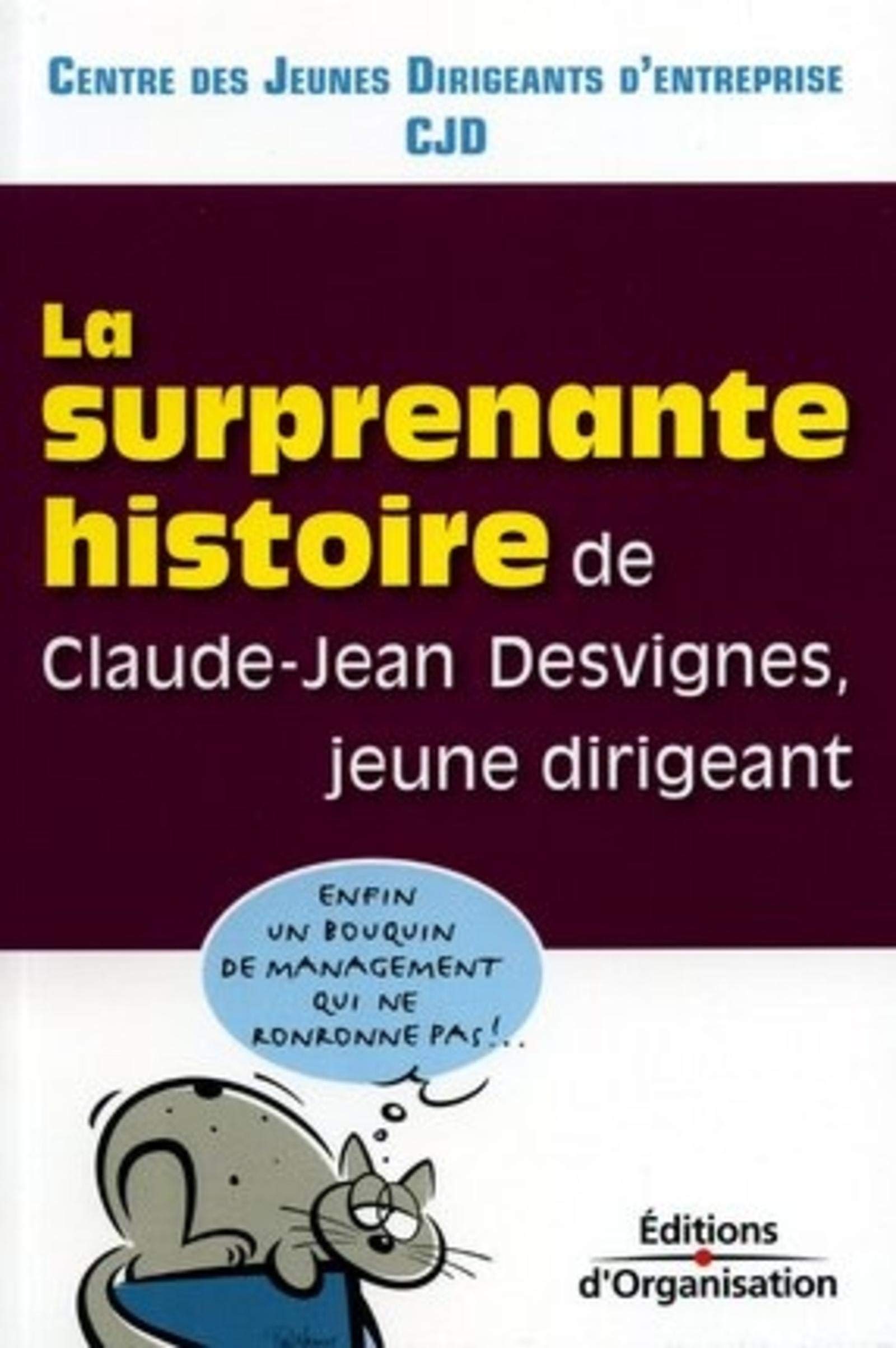 Histoire surprenante de Claude Jean Devigne 9782708130722