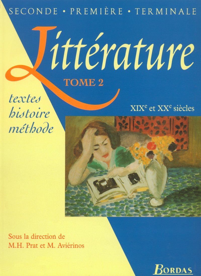 Littérature, tome 2. XIXe et XXe siècle 9782040284770