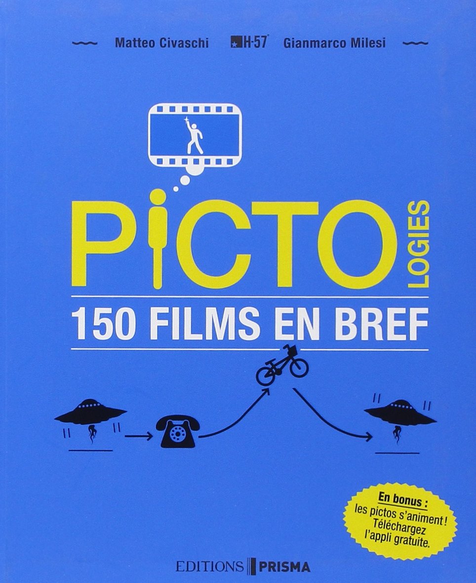 Pictologies 150 films en bref 9782810413218
