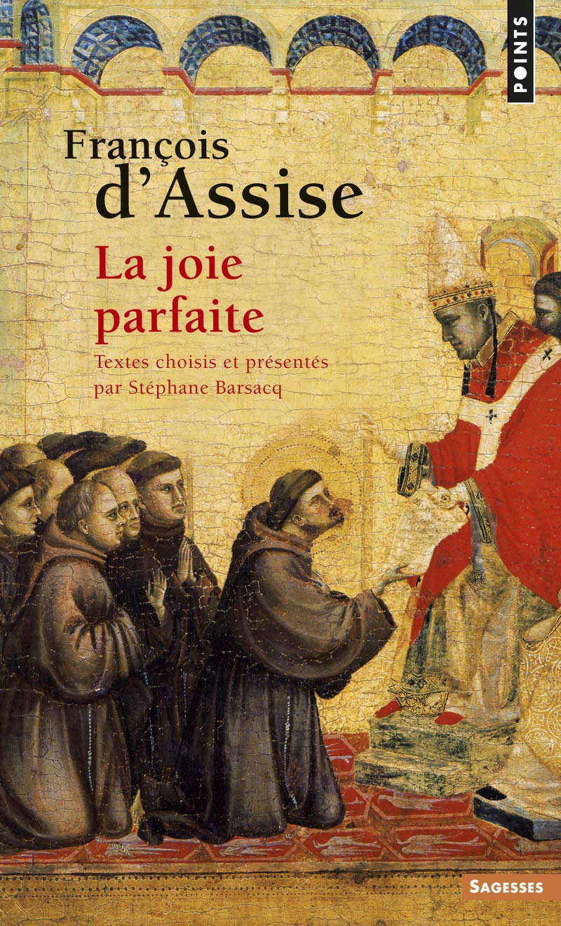 François d'Assise: La joie parfaite 9782757805060