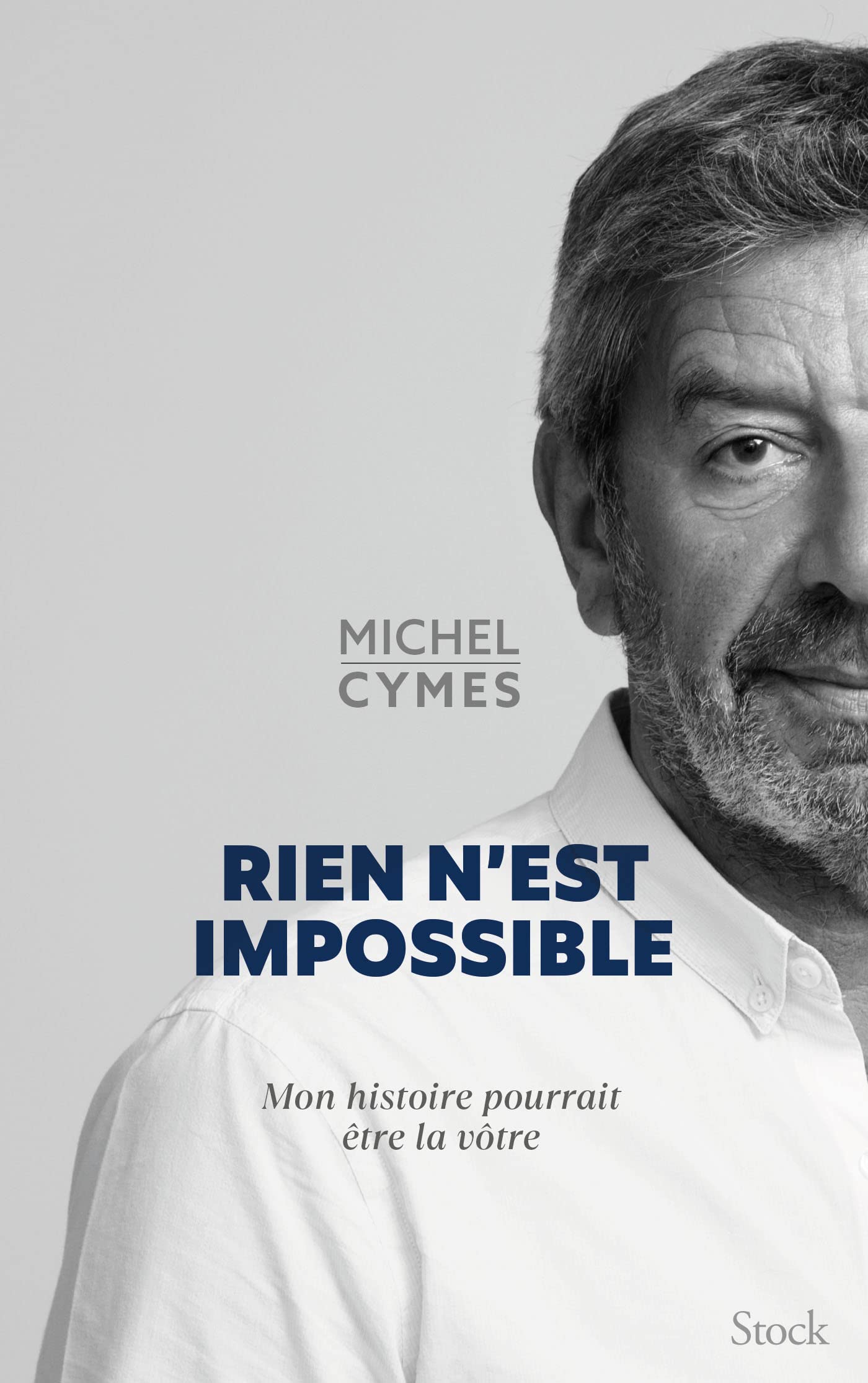 Rien n'est impossible: Mon histoire pourrait être la vôtre 9782234093713