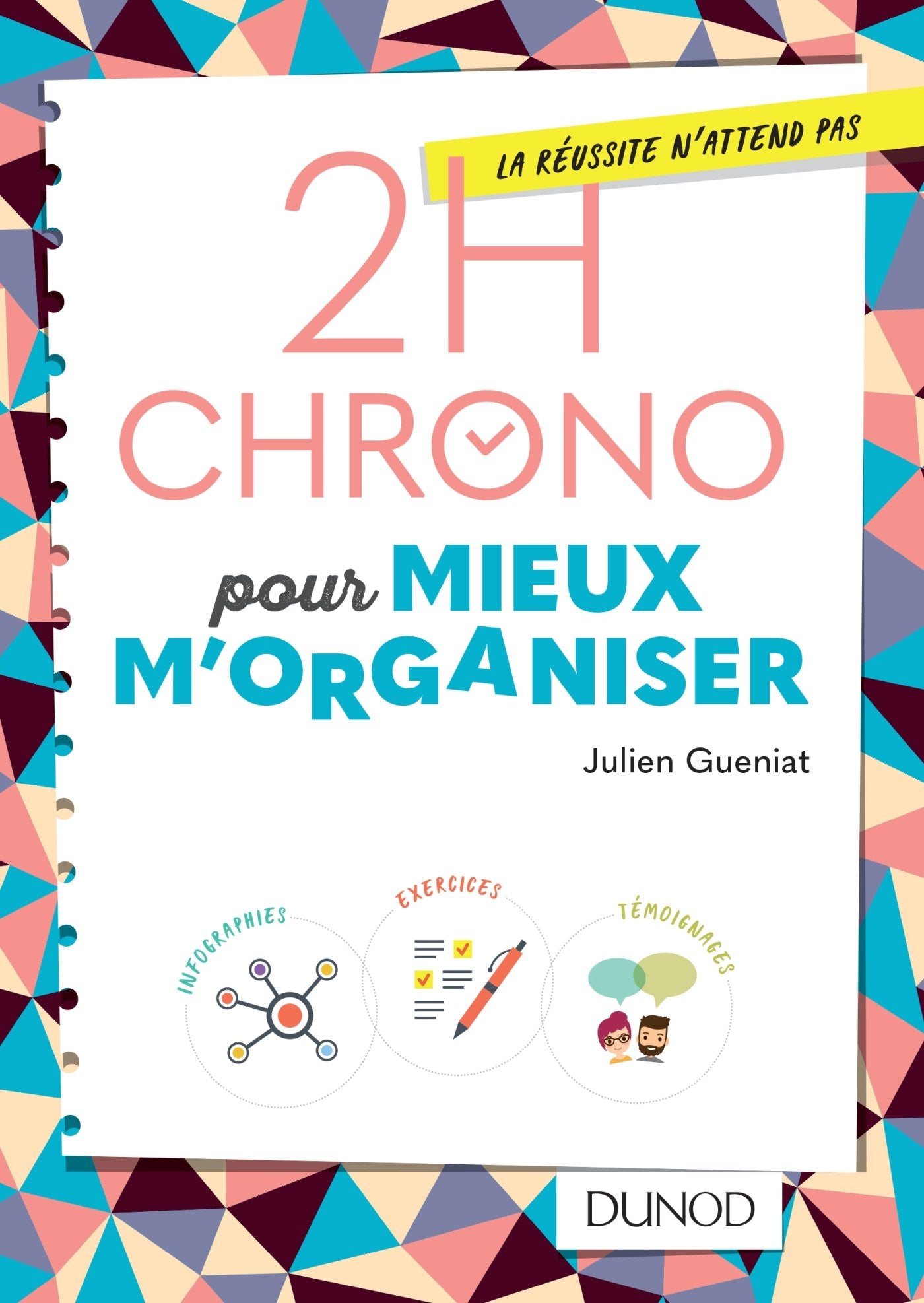 2h Chrono pour mieux m'organiser 9782100766574
