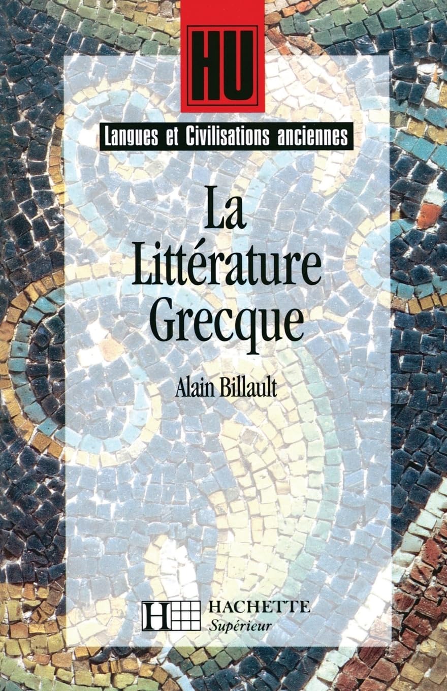 La Littérature grecque 9782011453204