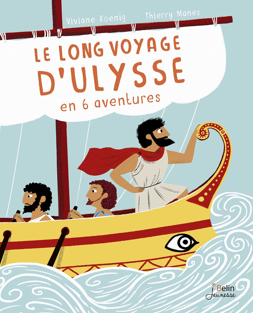 Le long voyage d'Ulysse en 6 aventures 9782410014631