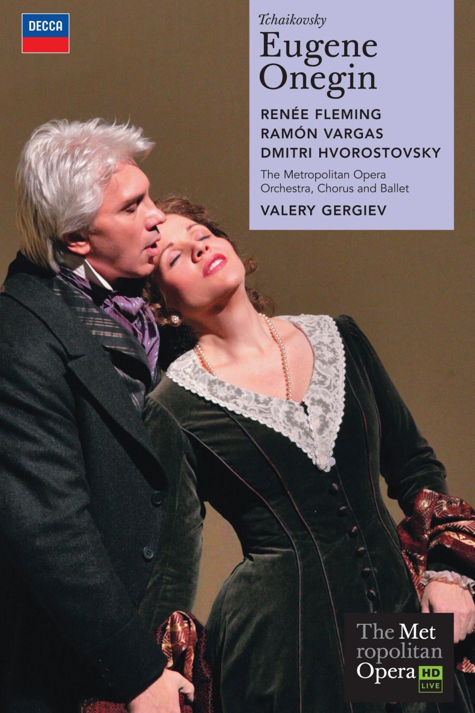 Tchaïkovsky - Eugene Onegin (Metropolitan Opera 2007) 0044007432488