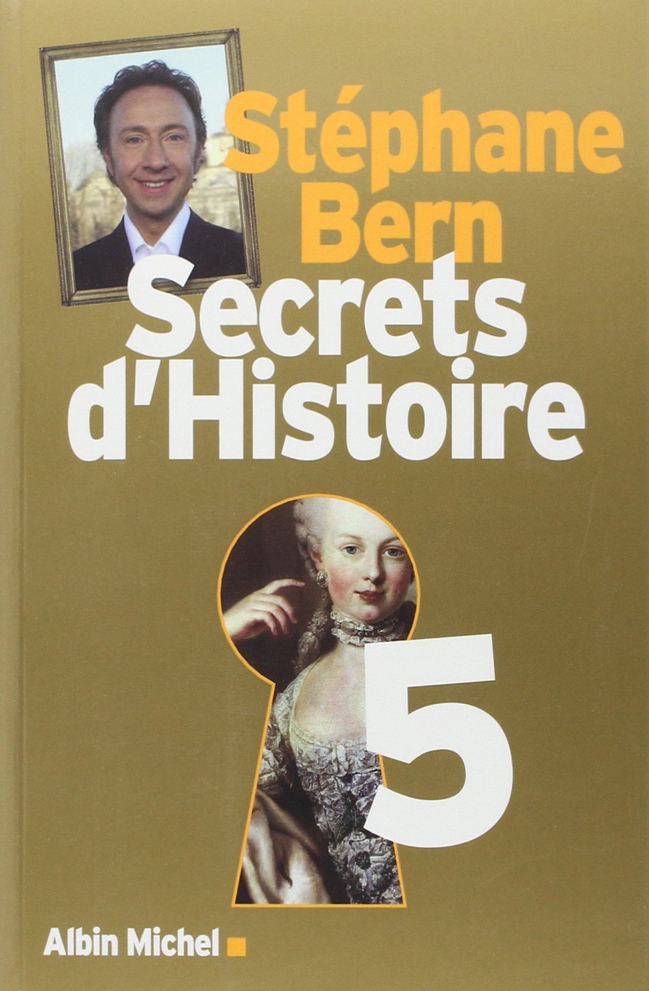 Secrets d'Histoire - tome 5 9782226257031