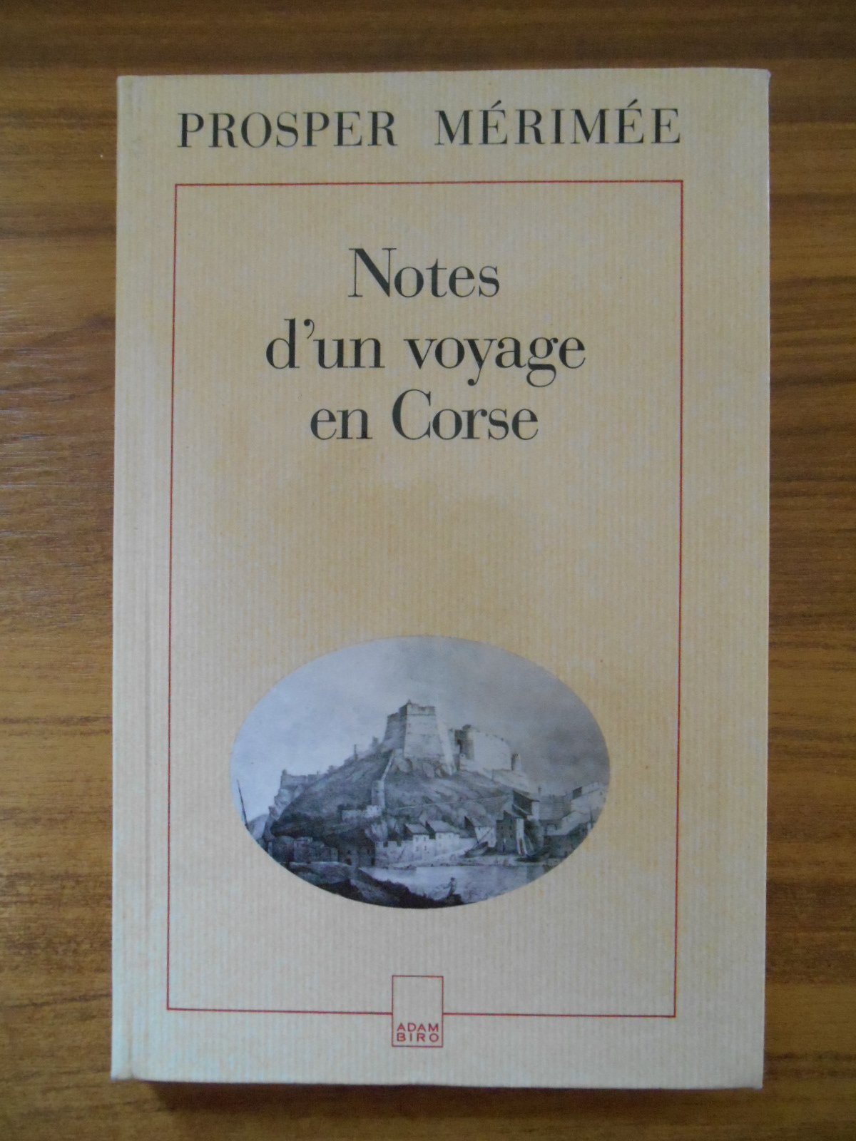 Notes d'un voyage en Corse 9782876600355