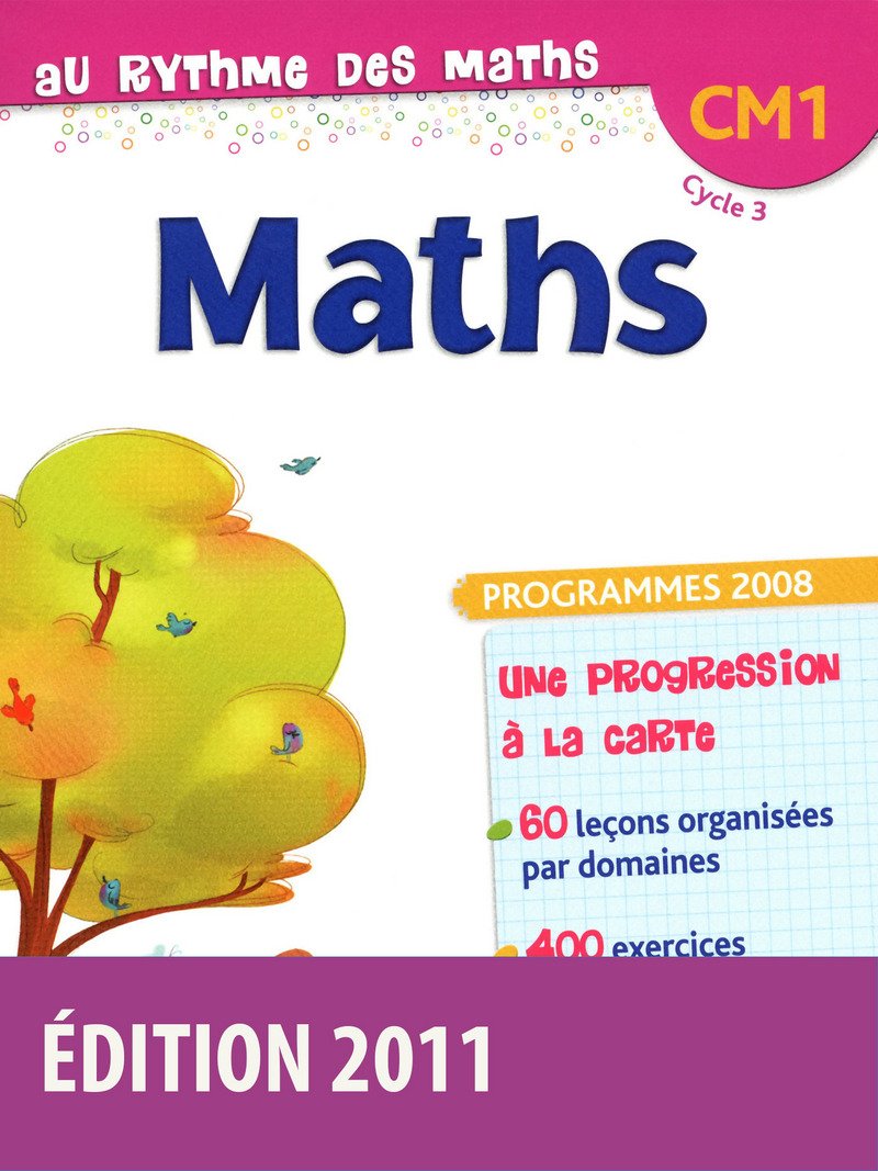 Au rythme des maths CM1 • Manuel de l'élève 9782047327654