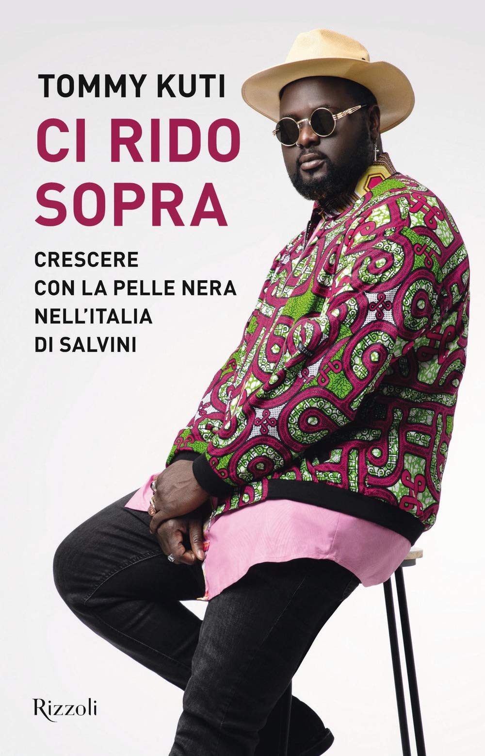 Ci rido sopra. Crescere con la pelle nera nell'Italia di Salvini 9788817138826