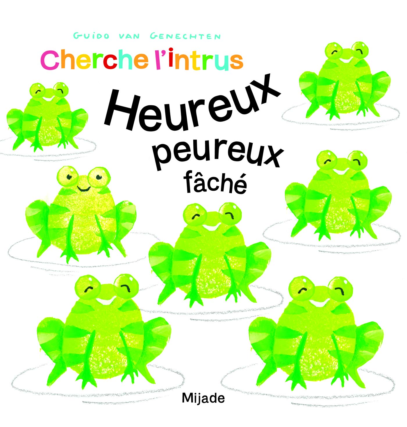 CHERCHE L INTRUS HEUREUX PEUREUX 9782871428732