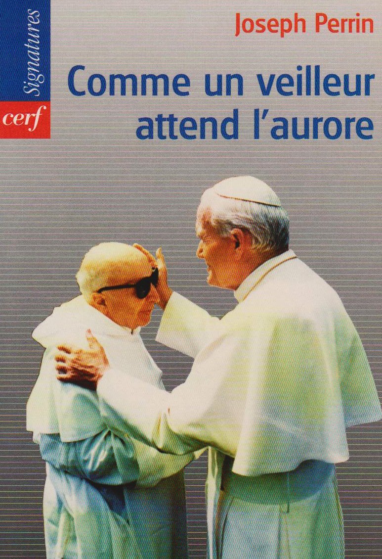 Comme un veilleur attend l'aurore 9782204058612