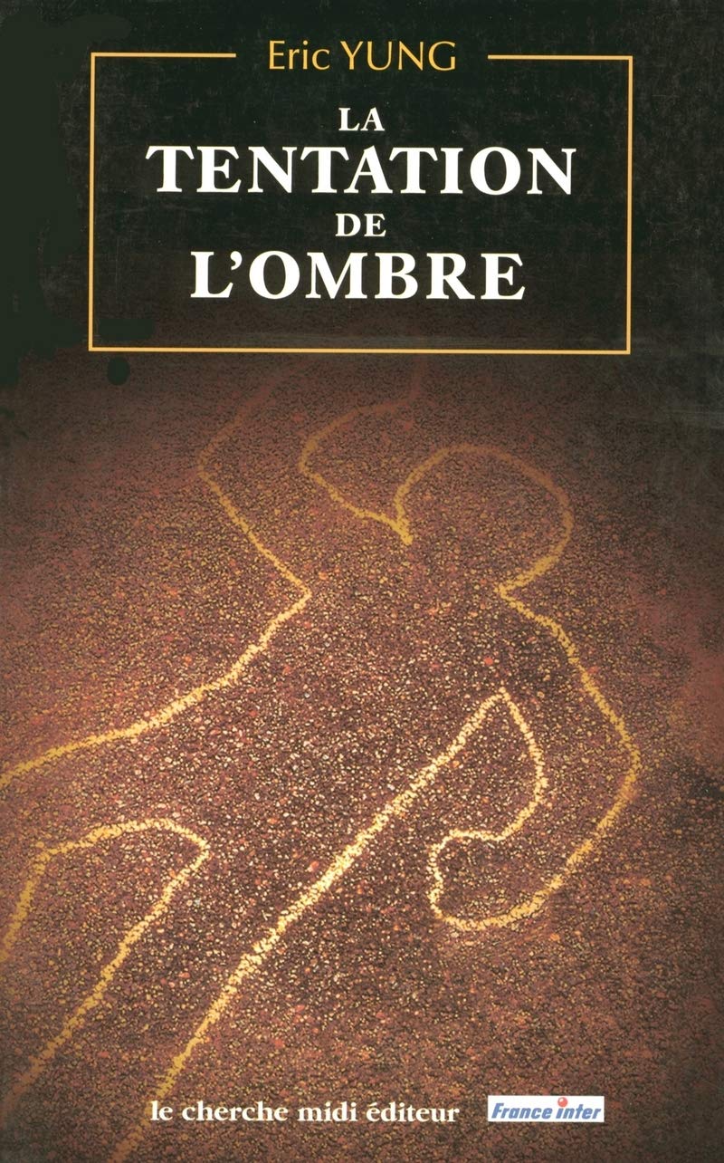 La tentation de l'ombre 9782862746999