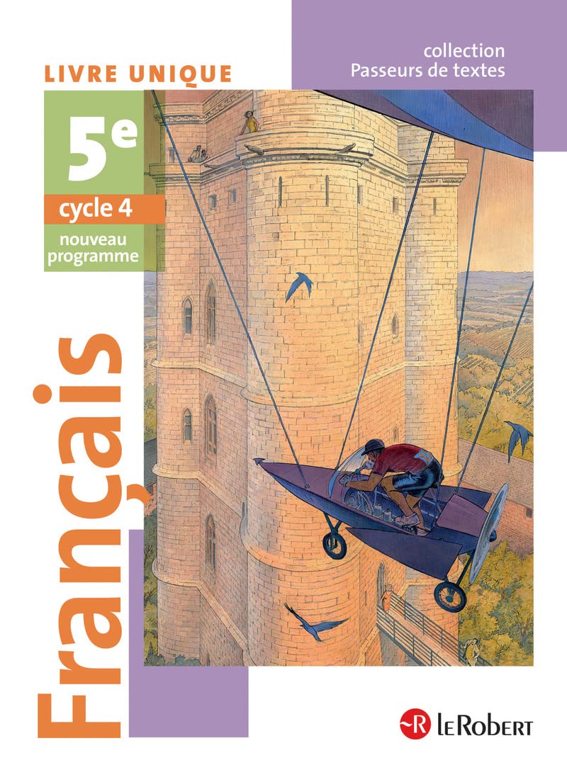 Français 5e Cycle 4 Passeurs de textes : Livre unique - Nouveau programme 2016 9782321009177